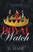 Royal Watch by S. Marie