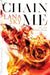 Chain Me by Lana Sky