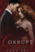 Corrupt by Lana Sky