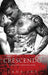 Crescendo: A Dark Mafia Romance by Lana Sky