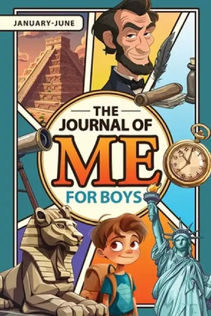 The Journal of Me for Boys: January-June by J. C. Dublin