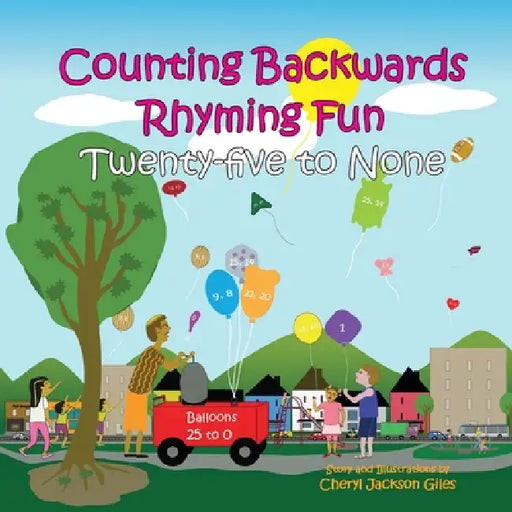 Counting Backwards Rhyming Fun Twenty-five to None by Cheryl Jackson Giles, Cheryl Jackson Giles