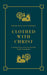 Clothed with Christ: A Biblical Style Guide for Sinners by Brian William Thomas