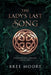 The Lady's Last Song by Bree Moore