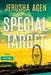 Special Target: A Christian Suspense Thriller (Large Print) by Jerusha Agen