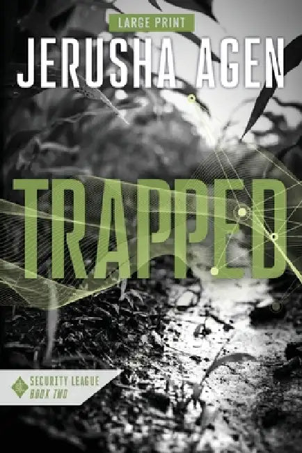Trapped: A Christian Romantic Suspense (Large Print) by Jerusha Agen