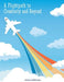 Flightpath to Creativity and Beyond by Cecilia Marie Hall