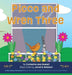 Picco and Wren Three by Catherine Ann Russell, Janell E. Robisch