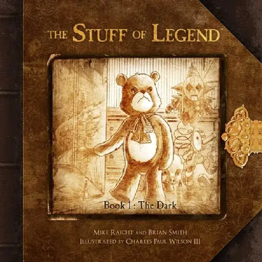The Stuff of Legend, Book 1: The Dark: Volume 1 by Mike Raicht