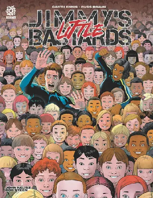 Jimmy's Little Bastards by Garth Ennis