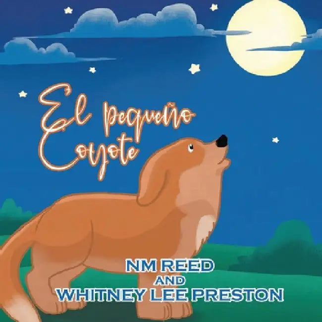 The Littlest Coyote (Spanish Edition): Spanish Edition by Nm Reed