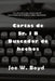 Letters From Mr. J B Fact Finder by Joe W. Boyd