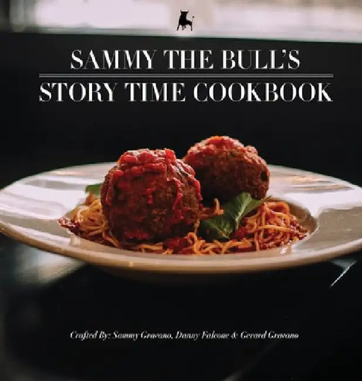 Sammy The Bull's Story Time Cookbook by Danny Falcone