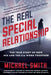 The Real Special Relationship: The True Story of How the British and Us Secret Services Work Together by Michael Smith