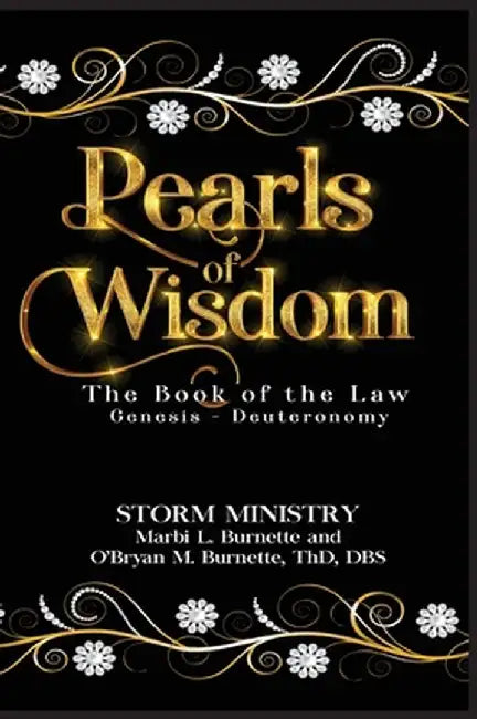 Pearls of Wisdom: The Book of the Law by Marbi Burnette