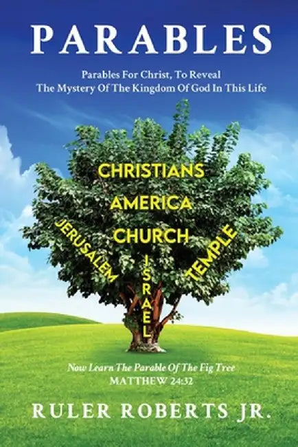 Parables by Ruler Roberts