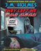 They Left Me For Dead LARGE PRINT EDITION: A Hardboiled Noir Crime Thriller by J. M. Holmes
