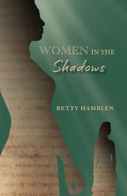 Women in the Shadows by Betty Hamblen