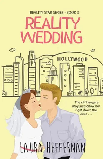Reality Wedding by Laura Heffernan