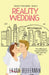 Reality Wedding by Laura Heffernan