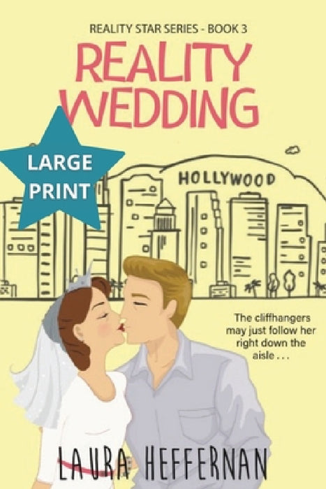 Reality Wedding by Laura Heffernan