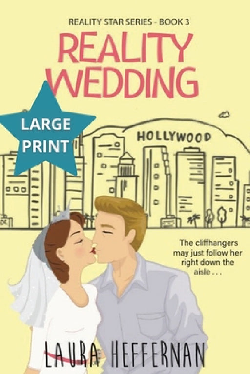Reality Wedding by Laura Heffernan