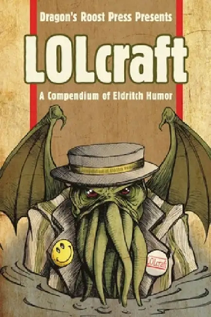LOLcraft: A Compendium of Eldritch Humor by Michael Cieslak
