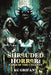 Shrouded Horror: Tales of the Uncanny by Kc Grifant