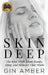Skin Deep: The Real Truth About Beauty, Aging, and Skincare That Works by Gin Amber