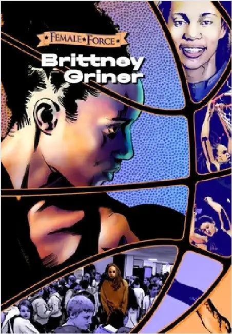 Female Force: Brittney Griner by Frizell, Michael