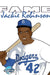 Fame: Jackie Robinson by Darren G. Davis, Robert Schnakenberg, Keith Quinn