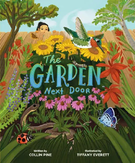 The Garden Next Door by Collin Pine