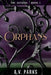 Orphans by Parks, A. V.