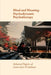 Mind and Meaning: Psychodynamic Psychotherapy Selected Papers of Lawrence Friedman by Lawrence Friedman