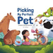 Picking My Perfect Pet by A. L. Guion
