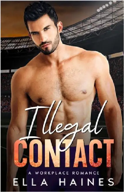 Illegal Contact by Haines, Ella