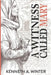 A Witness Called Mary by Kenneth Winter