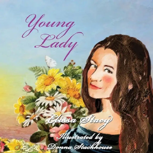 Young Lady by Elissa Stacy