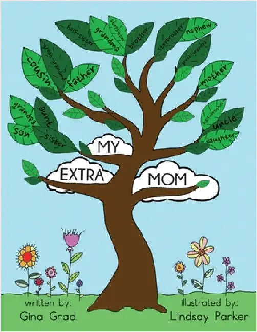 My Extra Mom by Grad, Gina