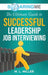 SoaringME The Ultimate Guide to Successful Leadership Job Interviewing by M. L. Miller