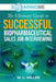 SoaringME The Ultimate Guide to Successful Biopharmaceutical Sales Job Interviewing by M. L. Miller