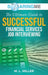 SoaringME The Ultimate Guide to Successful Financial Services Job Interviewing by M. L. Miller