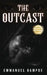The Outcast by Emmanuel Bampoe