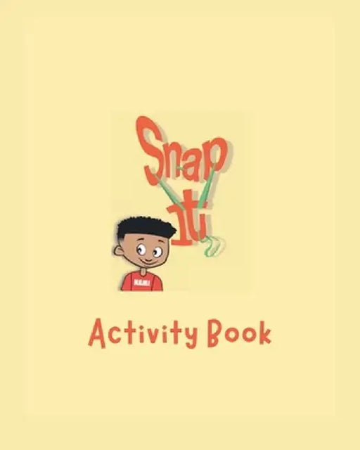 Snap It Activity Book by Ta'kari Tatum