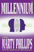 Millennium by Phillips, Marty