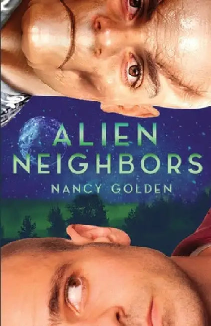 Alien Neighbors by Nancy Golden
