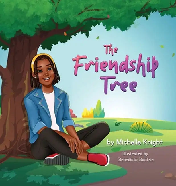 The Friendship Tree by Michelle M. Knight