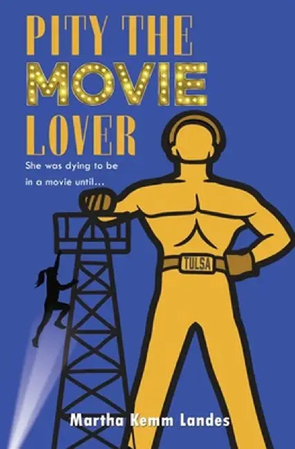 Pity The Movie Lover by Martha Kemm Landes