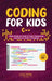 Coding for Kids C++: Basic Guide for Kids to Learn Commands and How to Write a Program by Goldink Books
