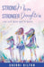 Strong Mom Stronger Daughters by Sherri Hilton